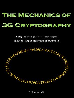 cover image of The Mechanics of 3G Cryptography